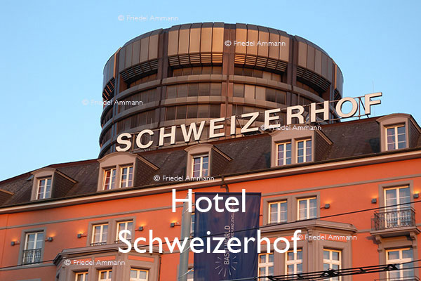 BASEL - Hotel - Schweizerhof