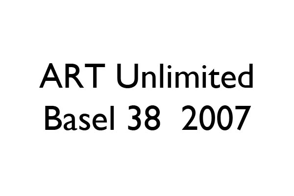 ART Unlimited Basel 38 2007 