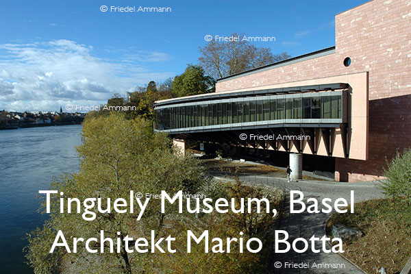 BAUTEN - Architektur 20. Jahrhundert - Tinguely Museum, Basel, Schweiz - Architekt Mario Botta