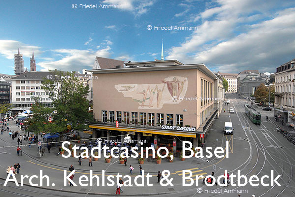 BAUTEN - Architektur 20. Jahrhundert - Stadtcasino, Basel, Schweiz - Architekten Kehlstadt & Brodtbeck (1937)