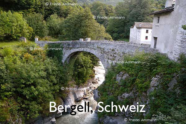 BAUTEN – Brücken / Bridges - Alte Steinbrücke - Promontogno, Bergell, Schweiz