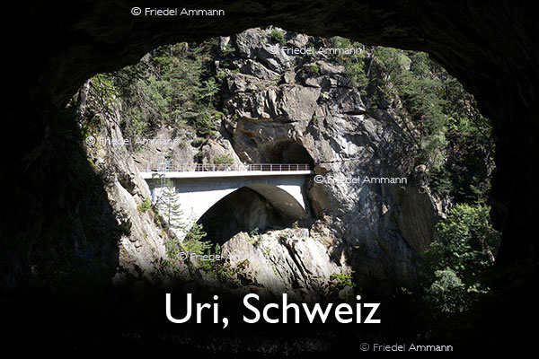 BAUTEN – Brücken / Bridges – Wassen, Sustenpass - Gotthard, Schweiz