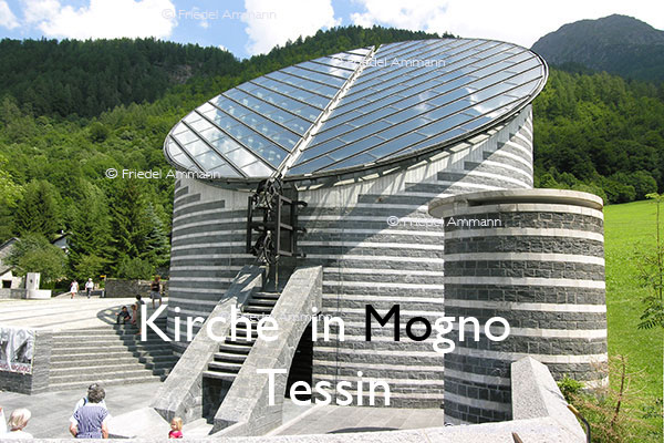 BAUTEN - Sakralbauten / Sacred architecture - Kirche von Mario Botta in Mogno – Tessin, Schweiz
