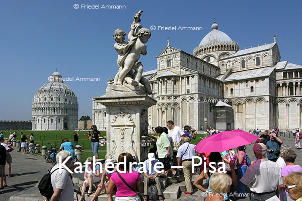 BAUTEN - Sakralbauten / Kathedrale – Pisa, Italia