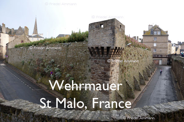 BAUTEN / BUILDINGS - Burgen / Castles – Wehrmauer St Malo, France