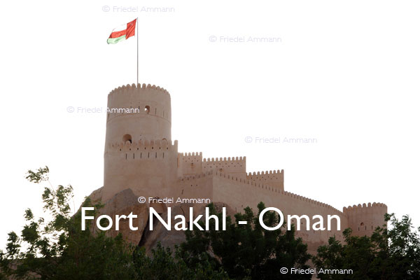 BAUTEN / BUILDINGS - Burgen / Castles  – Fort Nakhl, Oman