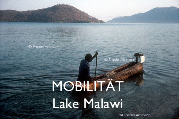 BAUTEN – MOBILITÄT - Lake Malawi, Afrika