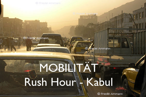 BAUTEN – MOBILITÄT – Rush Hour - Kabul, Afghanistan