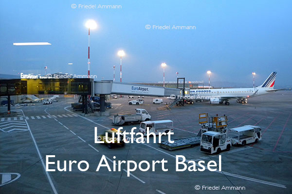 BAUTEN / MOBILITÄT – Luftfahrt - Euro Airport Basel, Mulhouse, Freiburg