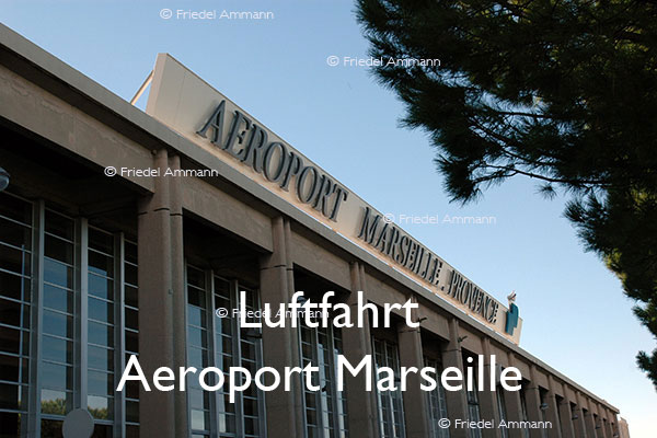 BAUTEN / MOBILITÄT – Luftfahrt - Aeroport Marseille Provence