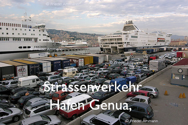 BAUTEN / MOBILITÄT – Strassenverkehr / Traffic - Hafen Genua, Italia