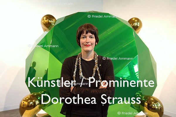 KULTUR – Künstler / Prominente - Dorothea Strauss, Kunstdirektorin