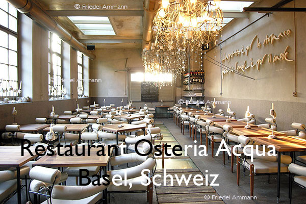 KULTUR – Gastronomie - Restaurant Osteria Acqua – Basel, Schweiz