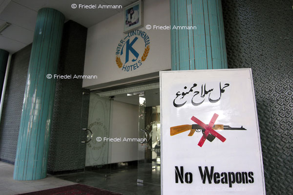 LEBEN - Gewalt / Force - Hotel Intercontinental - Kabul, Afghanistan