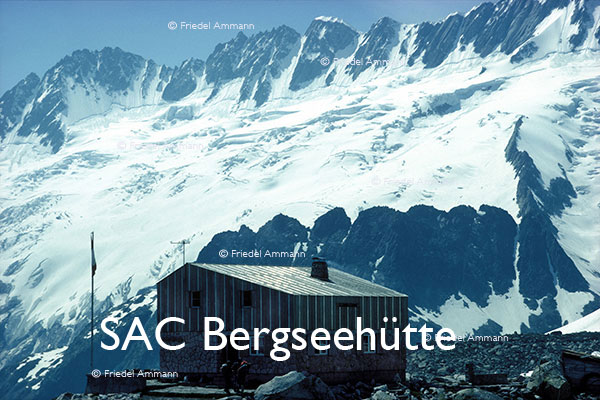 SCHWEIZ - Alpen – SAC Bergseehütte – Göscheneralp