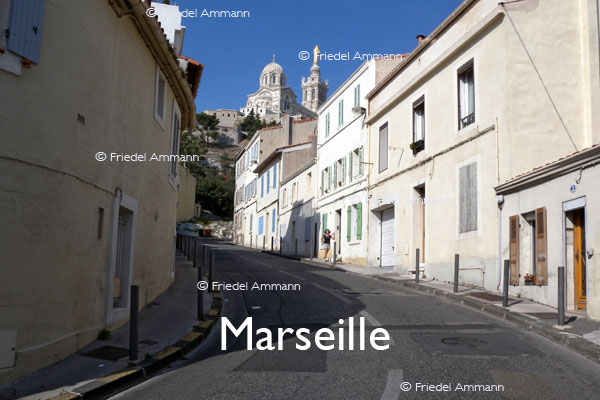 WORLD - France, Côte d’Azur l’ouest - Notre-Dame de la Garde, Marseille