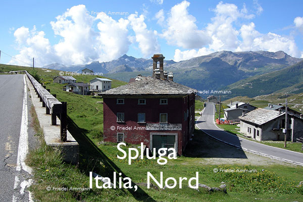 WORLD – Italia, Nord – Chiavenna, Spluga